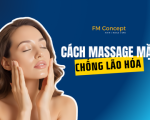 Cách Tự Massage Mặt Chống Lão Hóa Đơn Giản Hàng Ngày: Bí Quyết Để Có Làn Da Không Tuổi
