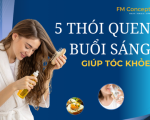 5 Thói Quen Buổi Sáng Giúp Tóc Khỏe, Bóng Mượt Tự Nhiên 