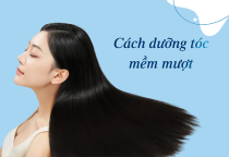 5 cách dưỡng tóc mềm mươt tại nhà hiệu quả và khoa học