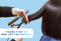 Tháng 7 âm có nên cắt tóc không? Giải đáp từ góc nhìn dân gian và hiện đại