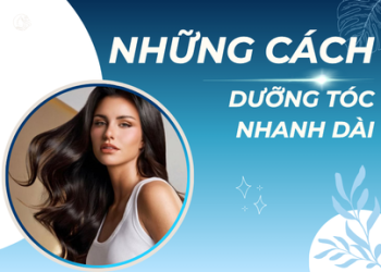 Cách dưỡng tóc nhanh dài